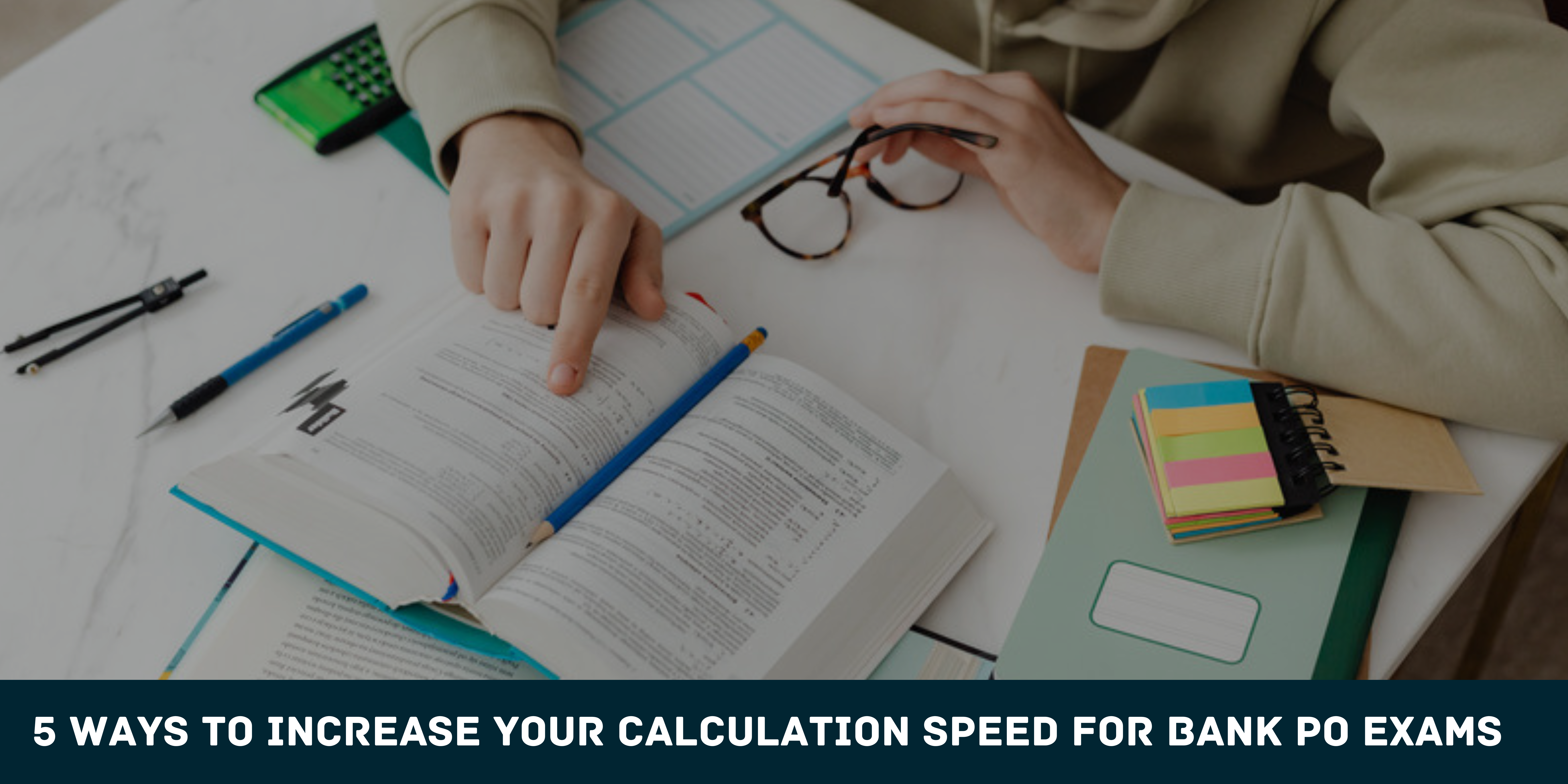 5 ways to increase your calculation speed for Bank PO exams